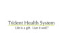 Trident Health System - Summerville Medical Center logo